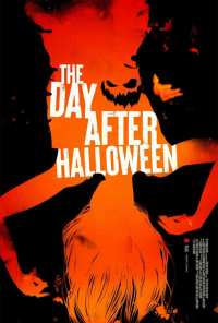 The Day After Halloween (2022)