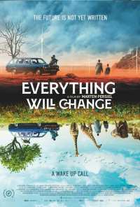 Everything Will Change (2021)